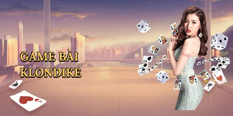 Game Bài Klondike - Săn Thưởng Cùng RED88
